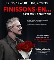 Finissons-en... c'est mieux pour vous Le Magasin Affiche