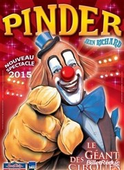 Cirque Pinder dans Les animaux sont rois | - Caen Chapiteau Pinder  Caen Affiche