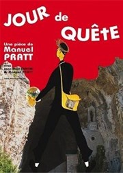 Jour de quête Caf thtre de la Fontaine d'Argent Affiche