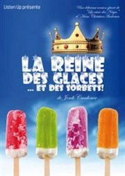 La reine des glace...et des sorbets ! La Comdie du Mas Affiche