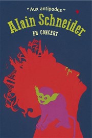 Alain Schneider | Aux Antipodes Caf de la Danse Affiche