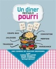 Un dîner presque pourri La Comdie du Mas Affiche