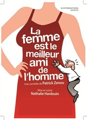 La femme est le meilleur ami de l homme Le Nautile - Espace Culturel de la Baie Affiche