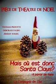 Mais où est donc Santa Claus Antiba Thtre Affiche