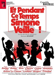 Et pendant ce temps, Simone veille !