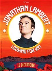 Jonathan Lambert dans Looking For Kim Thtre de Longjumeau Affiche