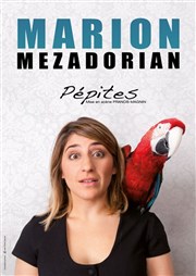 Marion Mezadorian dans Pépites Thtre  l'Ouest Affiche