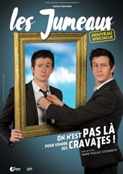 Les Jumeaux Steeven et Christopher dans On est pas là pour vendre des cravates ! Famace Thtre Affiche