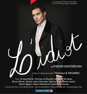 L'idiot Thtre 14 Affiche