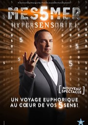 Messmer dans Hypersensoriel CEC - Thtre de Yerres Affiche