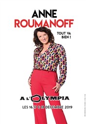 Anne Roumanoff dans Tout va bien ! L'Olympia Affiche