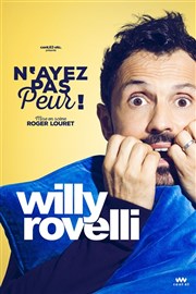 Willy Rovelli dans N'ayez pas peur ! Thtre de la Clart Affiche