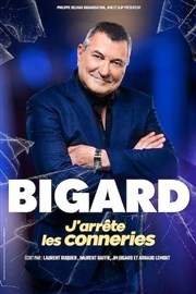 Jean-Marie Bigard dans J'arrête les conneries Auditorium Louvire Affiche