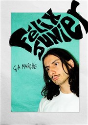 Félix Junier dans Ça marche La Petite Loge Thtre Affiche