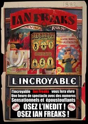 Ian Freaks dans L'incroyable ! El Zokalo Affiche