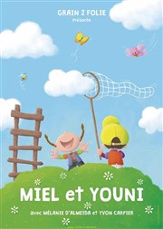 Miel et Youni Comdie de la Roseraie Affiche