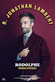 Jonathan Lambert dans Rodolphe Thtre  l'Ouest Caen Affiche