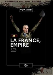 La France, Empire Thtre de Belleville Affiche