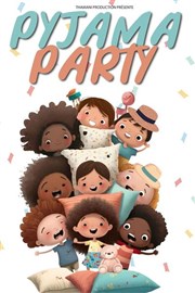 Pyjama Party Comdie de Tours Affiche