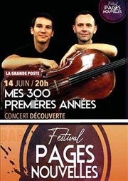 Mes 300 premières années | Festival Pages Nouvelles La grande poste - Espace improbable Affiche