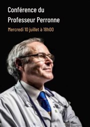 Conférence Professeur Perronne : Science sans Conscience n'est que ruine de l'Ame Au Palace - Salle 1 Affiche