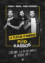 Podkassos le plateau | Lille Spotlight Affiche