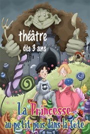 La Princesse au petit Pois... dans la Tête ! Thtre Le Bout Affiche