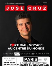 José Cruz dans Portugal, voyage au centre du monde Thtre du Gouvernail Affiche