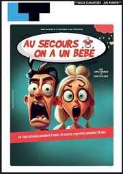 Au secours on a un bébé Laurette Thtre Avignon - Grande salle Affiche