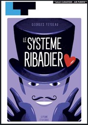 Le Système Ribadier Laurette Thtre Affiche