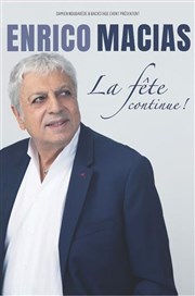 Enrico Macias : La fête... continue ! L'Embarcadre Affiche