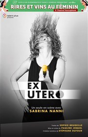 Sabrina Nanni dans Ex Utero Le Darcy Comdie Affiche