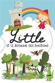 Little et le royaume des émotions Thtre JosphineB Affiche