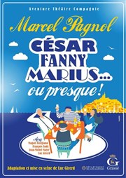 César, Fanny, Marius... ou presque ! Espace du Thiey Affiche