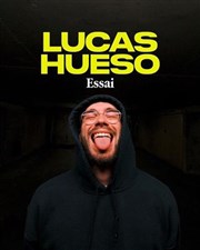 Lucas Hueso dans Essai Dikkenek Comedy Bar Affiche