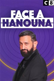 Face à Hanouna Canal Factory Affiche