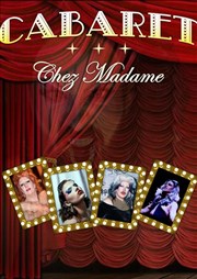 Cabaret Chez Madame : Impro Drag Show Improvidence Affiche