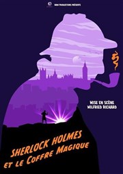 Sherlock Holmes et le coffre magique