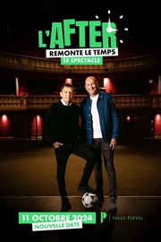 L'After remonte le temps : le spectacle Salle Pleyel Affiche