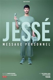 Jessé dans Message personnel Thtre  l'Ouest Caen Affiche