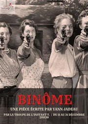 Le binôme Thtre Instant T Affiche