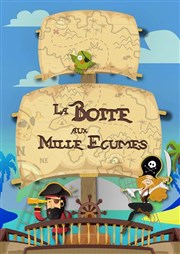 La boîte aux mille écumes La Comdie d'Aix Affiche