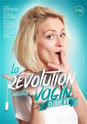 Elodie KV dans La révolution positive du vagin Espace 233 Affiche