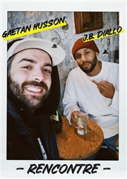 Gaétan Husson et JB Diallo dans Rencontre Garage Comedy Club Affiche