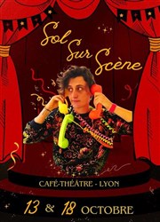 Sol Sur Scène La Boite  gants Affiche