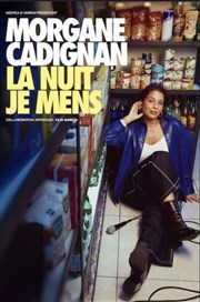 Morgane Cadignan dans La nuit je mens Thtre  l'Ouest Caen Affiche