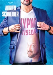 Adrien Schneider Hypnotiseur Comdie de Rennes Affiche