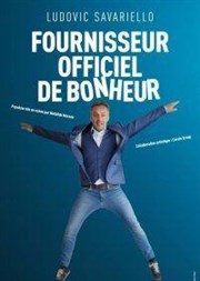 Ludovic Savariello dans Fournisseur officiel de bonheur L'Art D Affiche