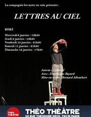 Lettres au ciel Tho Thtre - Salle Tho Affiche