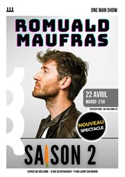 Romuald Maufras dans Saison 2 We welcome Affiche